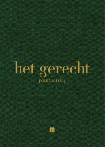 HET GERECHT Plantaardig