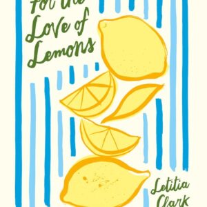 For the Love of Lemons