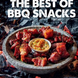 Smokey Goodness The Best of BBQ Snacks