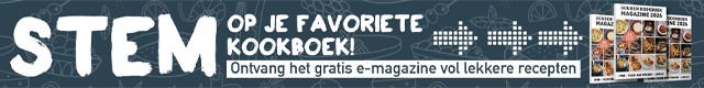 Stem op je favoriete kookboek! Ontvang het gratis e-magazine vol lekkere recepten
